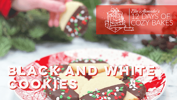 12 Days of Cozy Bakes - Black and White Cookies