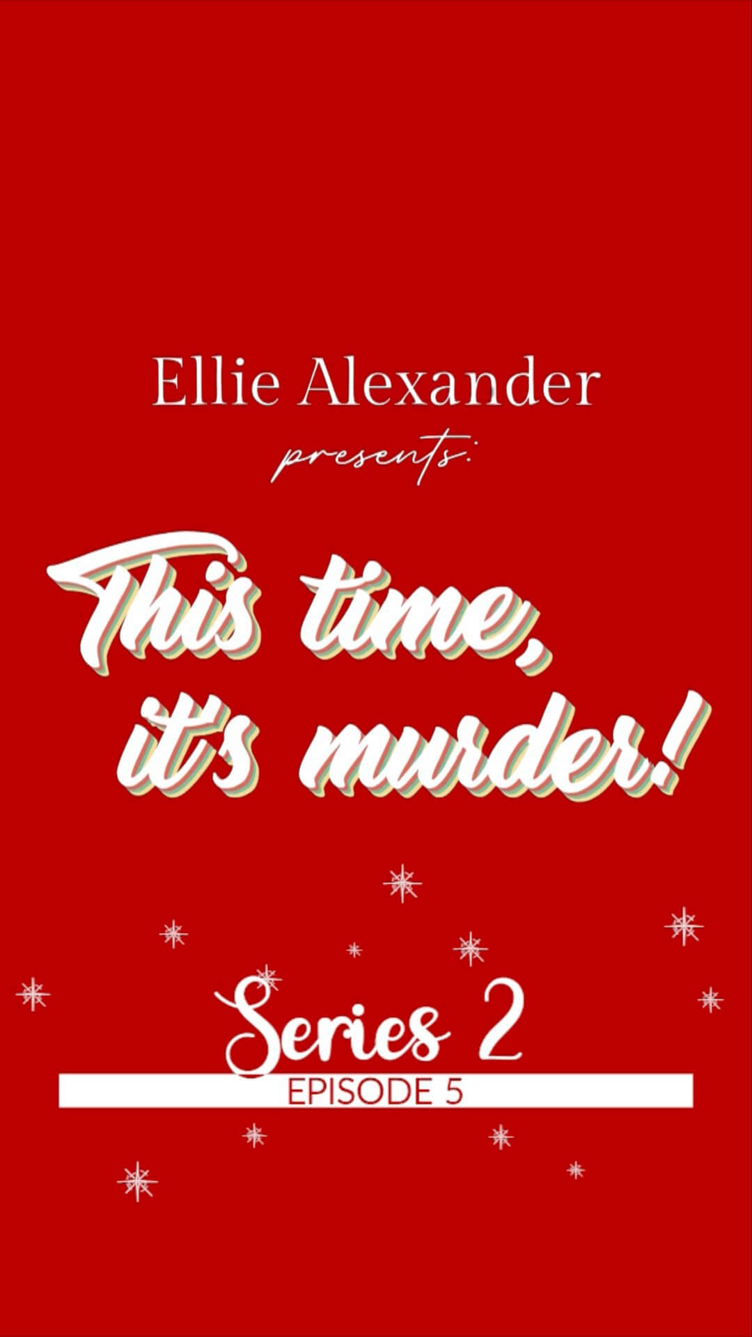 Holiday Cozy Mystery - This Time, It's Murder